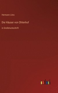 bokomslag Die Huser von Ohlenhof