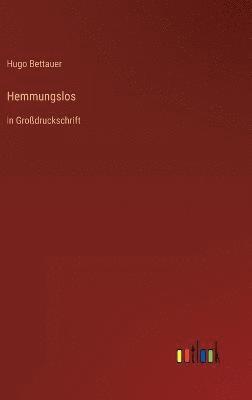 Hemmungslos 1