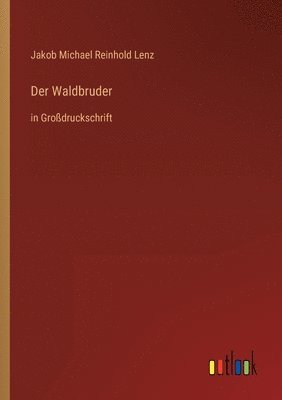 bokomslag Der Waldbruder