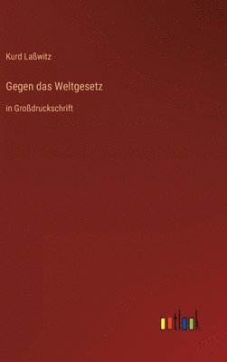 bokomslag Gegen das Weltgesetz