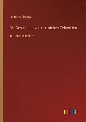 bokomslag Geschichte von den sieben Gehenkten