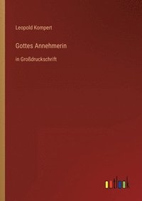 bokomslag Gottes Annehmerin