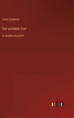 Der verliebte Esel 1