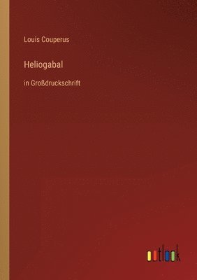 Heliogabal