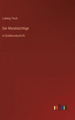 bokomslag Mondsüchtige