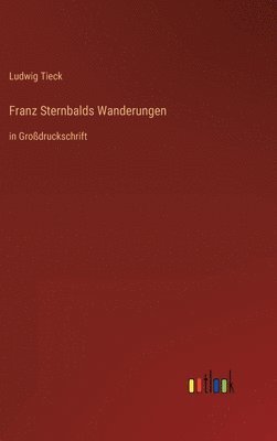 Franz Sternbalds Wanderungen 1