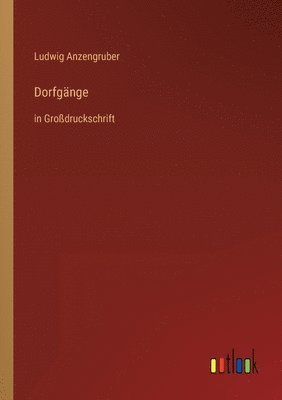 bokomslag Dorfgänge