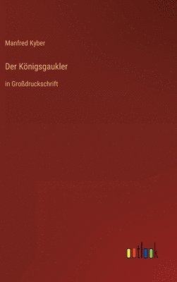 Der Knigsgaukler 1