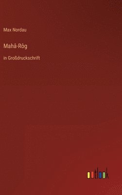 bokomslag Mahâ-Rôg