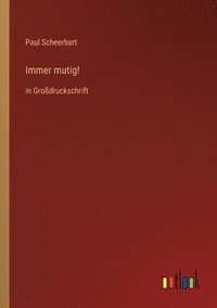 bokomslag Immer mutig!