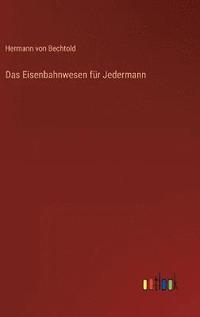 bokomslag Eisenbahnwesen für Jedermann