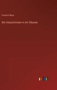 bokomslag Die Interpolationen in der Odyssee