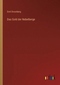 bokomslag Das Gold der Nebelberge