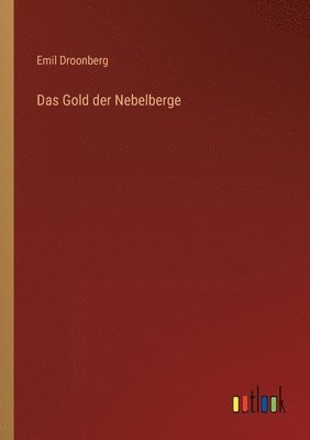 bokomslag Das Gold der Nebelberge