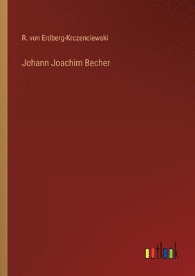 Johann Joachim Becher 1