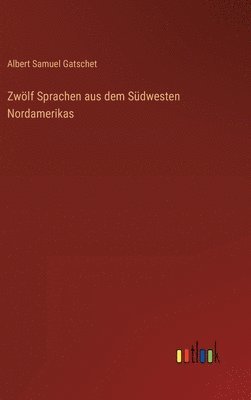 Zwölf Sprachen aus dem Südwesten Nordamerikas