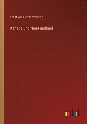 Kanada und Neu-Fundland