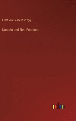 Kanada und Neu-Fundland