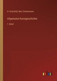 bokomslag Allgemeine Kunstgeschichte