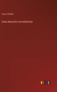 bokomslag Zwei deutsche Arzneibcher