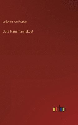 Gute Hausmannskost