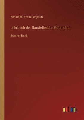 bokomslag Lehrbuch der Darstellenden Geometrie