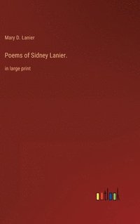 bokomslag Poems of Sidney Lanier.