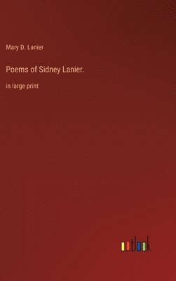 bokomslag Poems of Sidney Lanier.