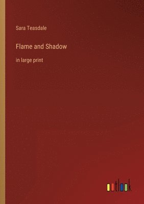 bokomslag Flame and Shadow