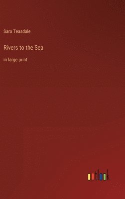 Rivers to the Sea