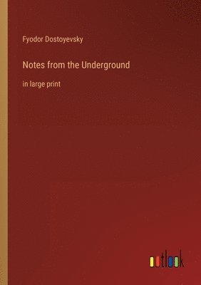 Notes from the Underground