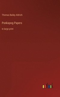 bokomslag Ponkapog Papers