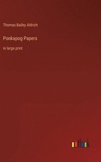 bokomslag Ponkapog Papers