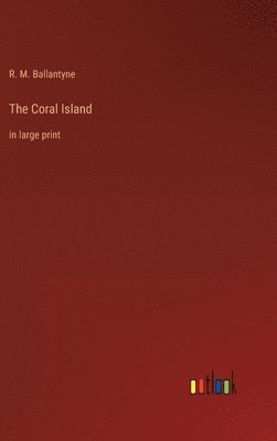 The Coral Island 1