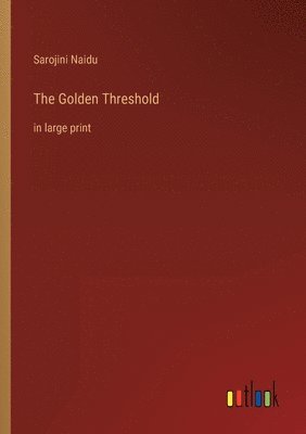 The Golden Threshold 1