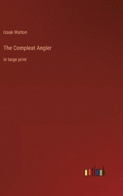 bokomslag Compleat Angler
