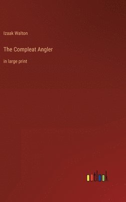 bokomslag The Compleat Angler