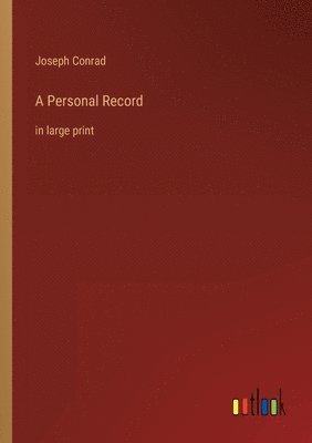 Joseph Conrad - Personal Record, Häftad