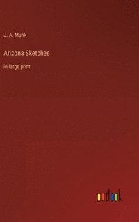 bokomslag Arizona Sketches