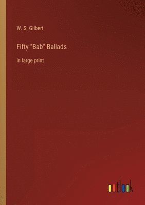 Fifty Bab Ballads 1