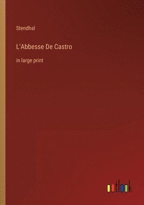 bokomslag L'Abbesse De Castro