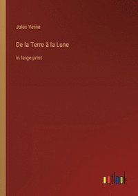 bokomslag De la Terre  la Lune