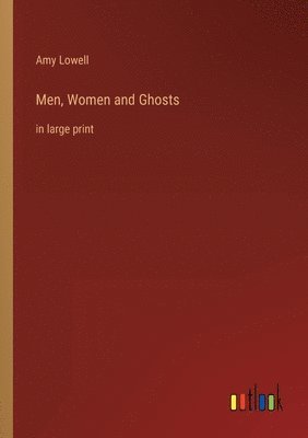 bokomslag Men, Women and Ghosts