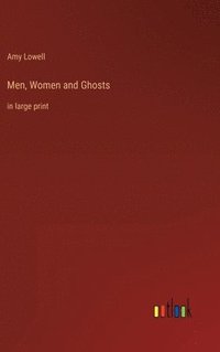 bokomslag Men, Women and Ghosts