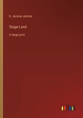 Stage-Land 1