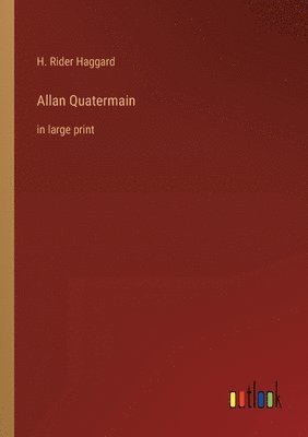 Allan Quatermain