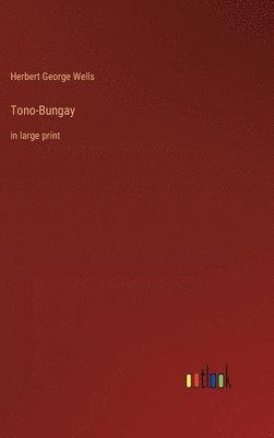 bokomslag Tono-Bungay