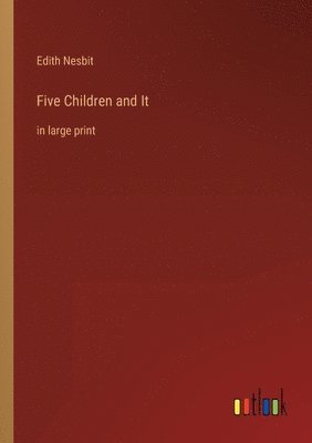 Five Children and It