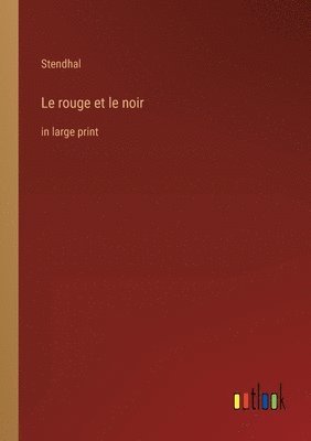 bokomslag Le rouge et le noir