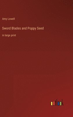 bokomslag Sword Blades and Poppy Seed